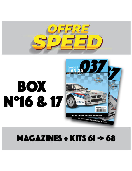 OFFRE DECOUVERTE - Lancia 037 BOX 16&17 IXO Collections