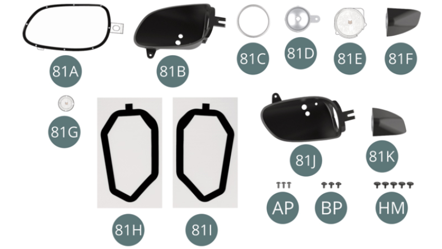 81A Carenado de faro derecho 81B Carcasa del faro derecho 81C Bisel del faro grande81D Reflector de faro grande 81E Lente del faro grande 81F Carcasa del faro pequeño (R) 81G Lente del faro pequeño 81H Protector de faro izquierdo (x 2) 81I Protector de faro derecho (x 2) 81J Carcasa del faro izquierdo 81K Carcasa del faro pequeño (L) AP Tornillo M 1,7 x 4 mm (x 3) BP Tornillo M 1.7 x 4 x 5 mm (x 3) HM Tornillo M 1.7 x 4 x 6 mm (x 5)