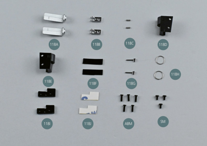 118G Retaining clip pin (x 2)118H Retaining ring (x 2)118I Hinge spacer (x 2)118J Double-sided adhesive tape (x 2)Screw ABM M 1.7 x 6 mm (x 5)Screw SM M 1.7 x 3 mm  (x 3)